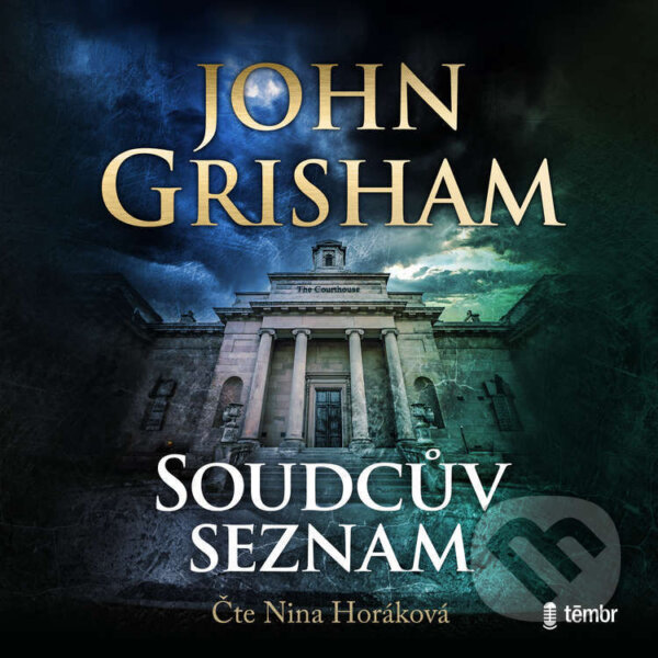 Audiokniha: Soudcův seznam (John Grisham). Témbr, 2025