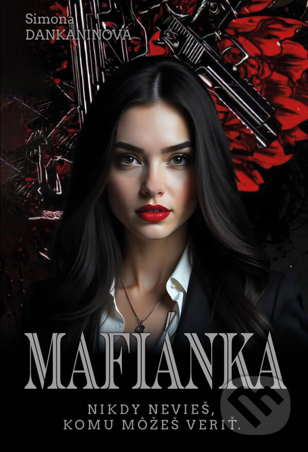 Audiokniha: Mafiánka (nahovorené neurálnym hlasom) (Simona Dankaninová). MERIDIANO-press