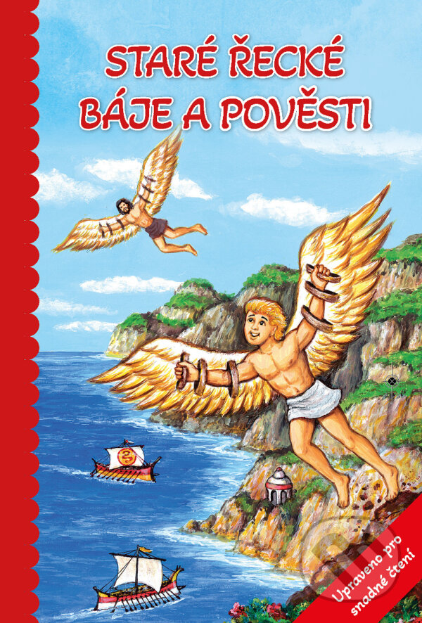 Levně Staré řecké báje a pověsti - Upraveno pro snadné čtení - kniha z kategorie Mýty, povesti a legendy