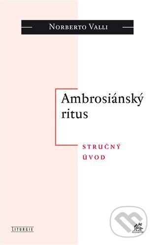 Ambrosiánský ritus koupíte na Martinus.cz