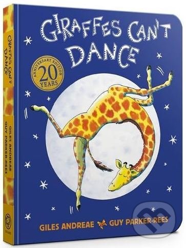 Levně Giraffes Can't Dance - Giles Andreae, Guy Parker-Rees (ilustrácie) - kniha z kategorie Rozprávky