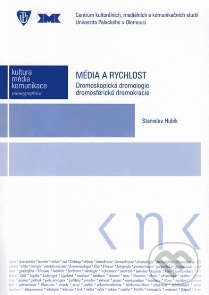 Levně Média a rychlost - Stanislav Hubík - kniha z kategorie Vysoké školy