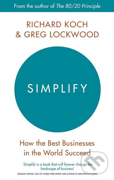 Levně Simplify (How the Best Businesses in the World Succeed) - kniha z kategorie Podnikanie