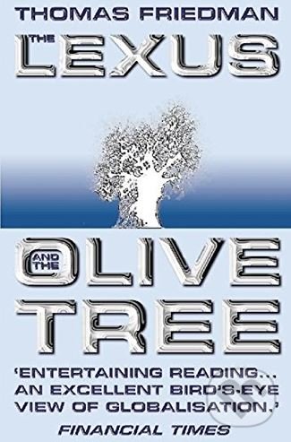 Kniha The Lexus and the Olive Tree