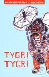 Levně Tygr! Tygr! (Moderní povídky z Indonésie) - Kolektiv - kniha z kategorie Spoločenská beletria