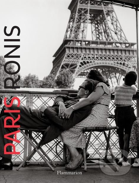 Levně Paris - Willy Ronis - kniha z kategorie Fotografie
