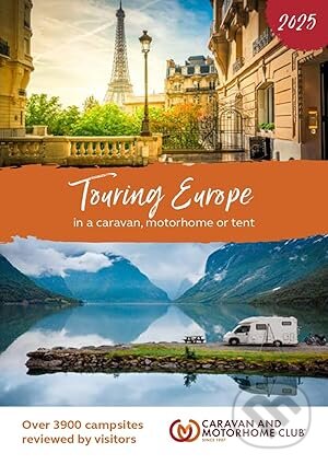 Levně Touring Europe 2025 (In a Caravan, Motorhome or Tent) - kniha z kategorie Sprievodcovia Európou