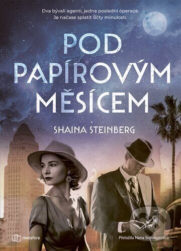 Levně Pod papírovým měsícem - Shaina Steinberg - kniha z kategorie Spoločenská beletria