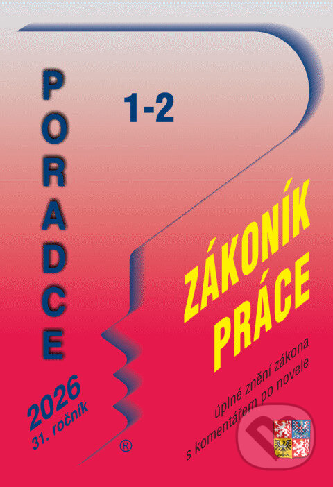 Levně Poradce č. 1-2 / 2026 - Zákoník práce - kniha z kategorie Pracovné právo