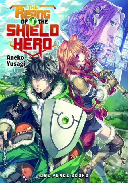 Kniha Rising of the Shield Hero Volume 01: Light Novel