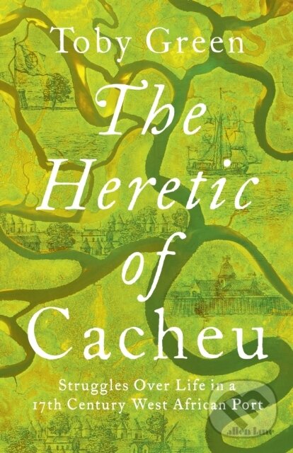 Heretic of Cacheu koupíte na Martinus.cz