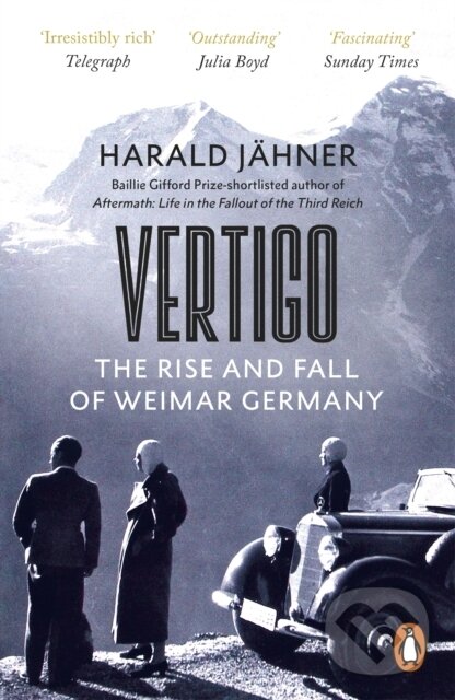 Levně Vertigo (The Rise and Fall of Weimar Germany) - Harald Jahner