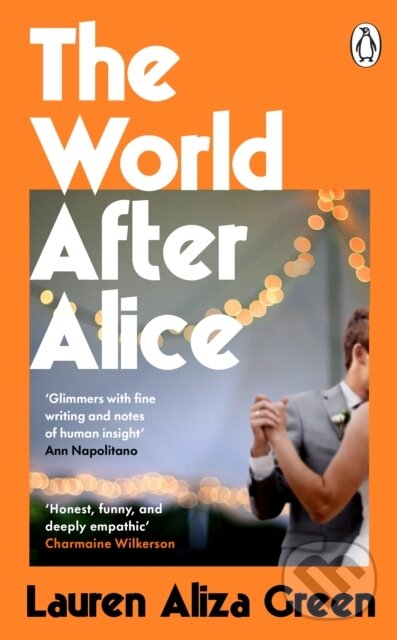 Levně The World After Alice - Lauren Aliza Green