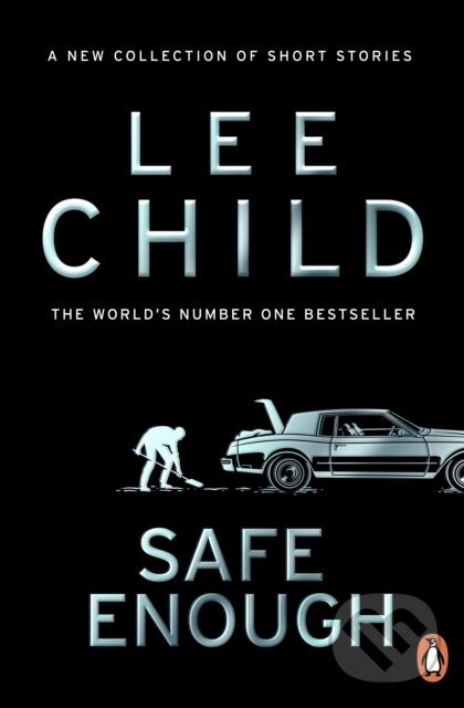 Levně Safe Enough (And Other Stories) - Lee Child