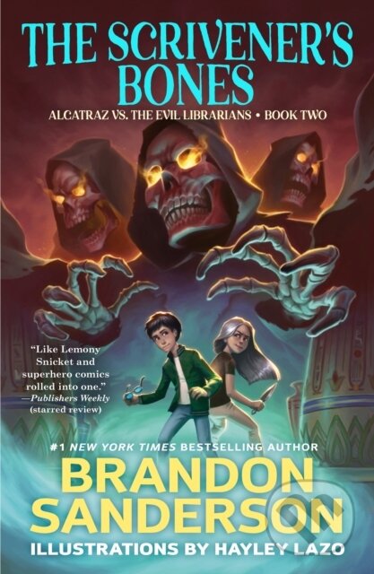 Kniha: The Scrivener's Bones (Brandon Sanderson). , 2022