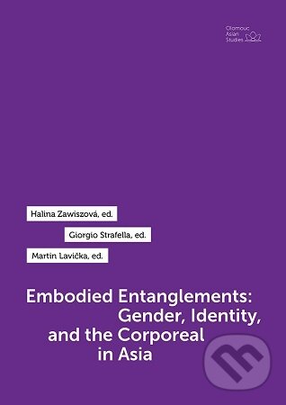 Levně Embodied Entanglements: Gender, Identity, and the Corporeal in Asia - kniha z kategorie Humanitné a spoločenské vedy
