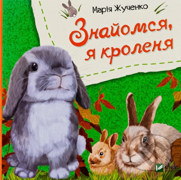 Levně Znaiomsia, ia krolenia - M.S. Zhuchenko - kniha z kategorie Pre deti a mládež