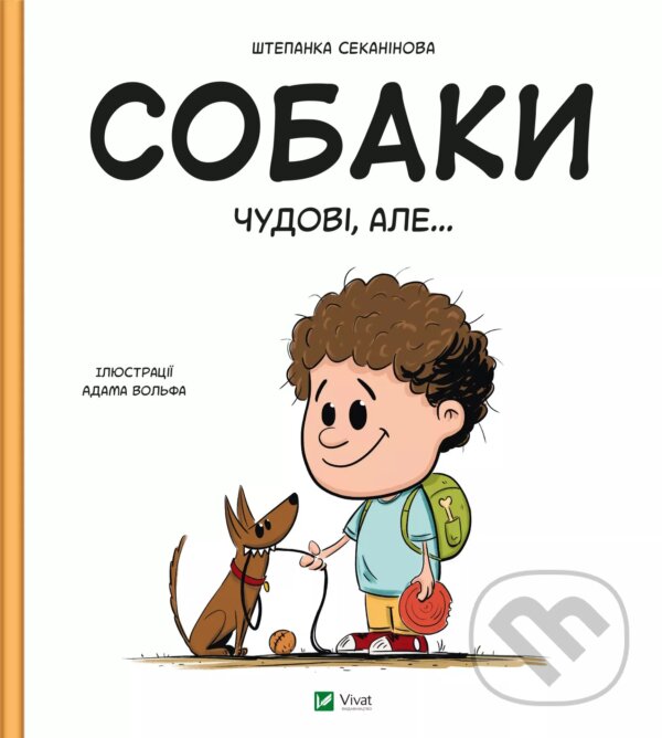 Kniha Sobaky chudovi, ale...