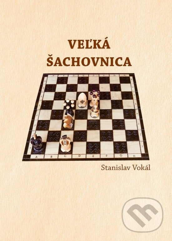 Veľká šachovnica - Stanislav Vokál, A-print, 2018