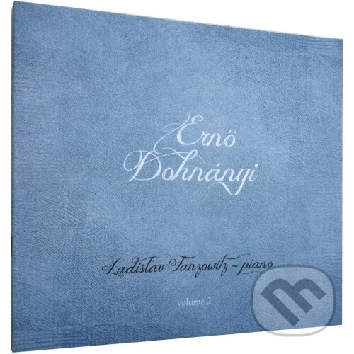 Kniha Ladislav Fanzowitz: Ernő Dohnányi volume 2