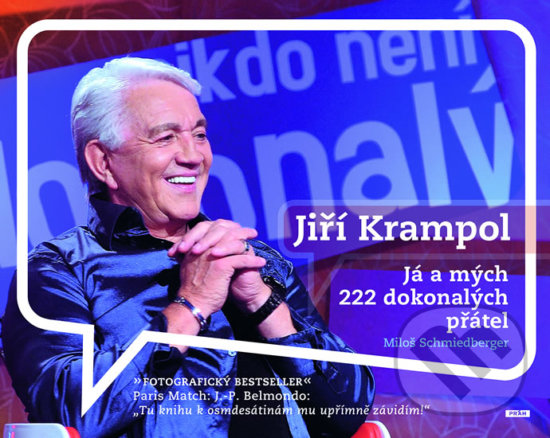 Levně Jiří Krampol - Já a mých dokonalých 222 přátel - Miloš Schmiedberger - kniha z kategorie Beletria