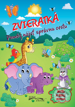 Levně Zvieratká. Pomôž nájsť správnu cestu (Zotri a hraj znova) - kniha z kategorie Naučné knihy