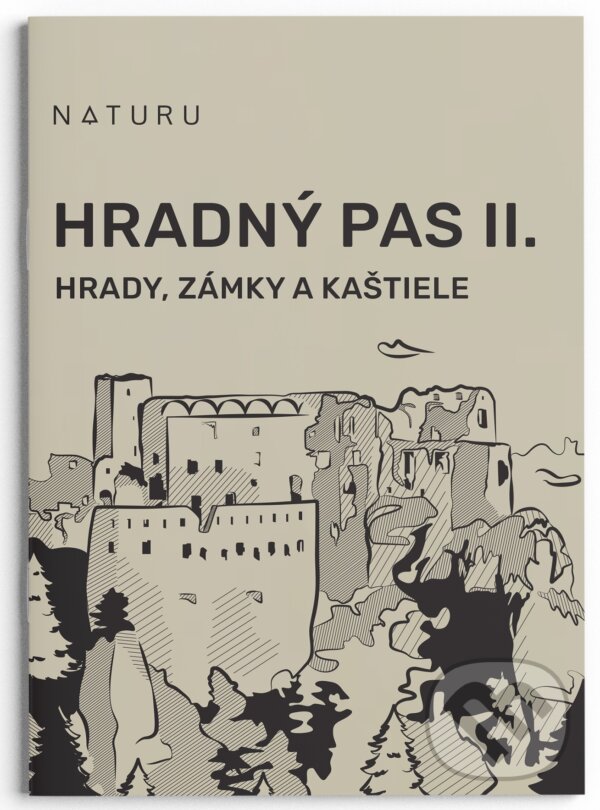 Levně Hradný pas II. (Hrady, zámky a kaštiele) - kniha z kategorie Mapy a cestovanie