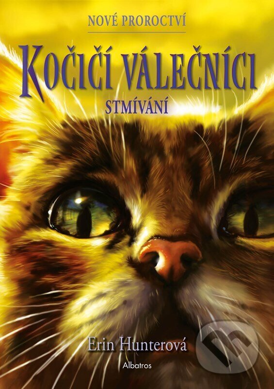 Kočičí válečníci - Nové proroctví 5: Stmívání