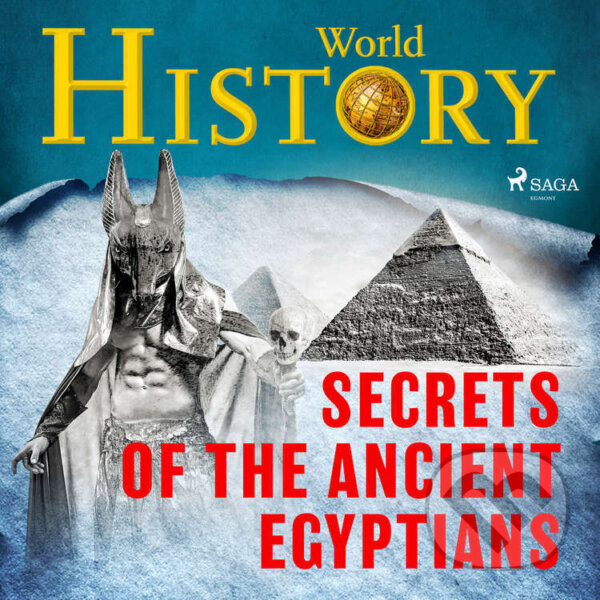 Kniha Secrets of the Ancient Egyptians (EN)