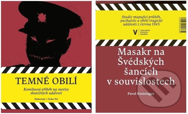 Levně Temné obilí / Masakr na Švédských šancích v souvislostech - kniha z kategorie Odborné a náučné