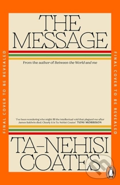 Kniha: The Message (Ta-Nehisi Coates). Penguin Books, 2026