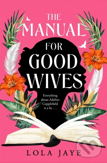 Levně The Manual for Good Wives - Lola Jaye - kniha z kategorie Romantické