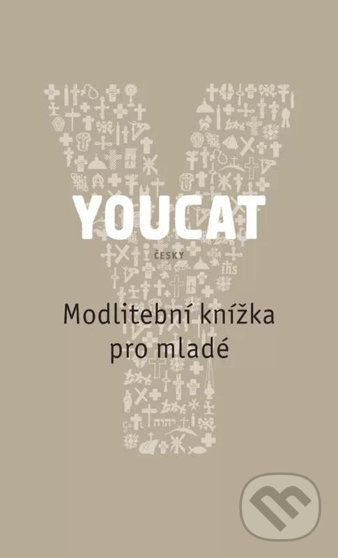 Levně Youcat: Modlitební knížka pro mladé - Georg von Lengerke, Dörte Schrömges - kniha z kategorie Duchovný život