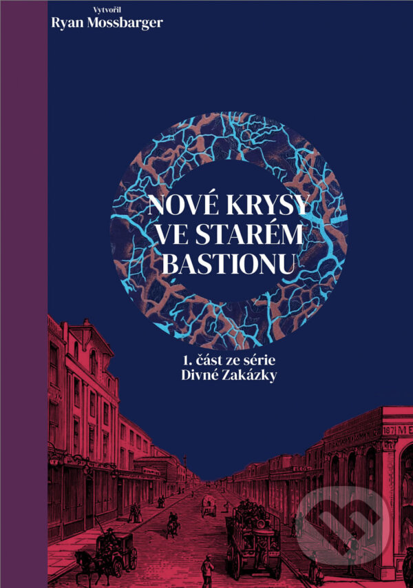 Levně Nové krysy ve starém Bastionu