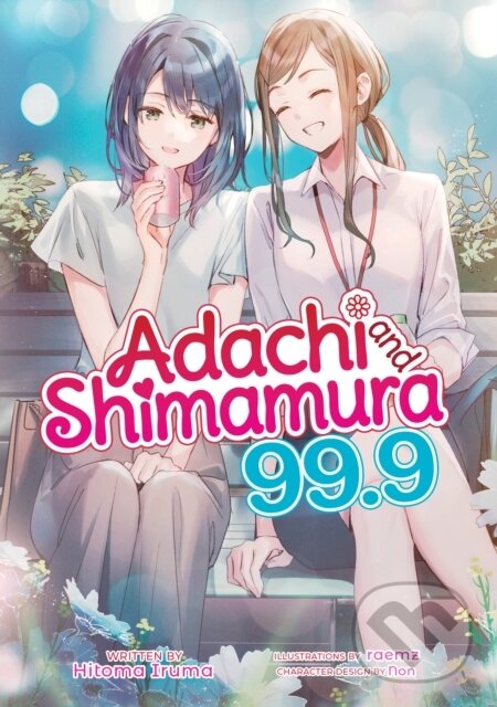 Levně Adachi and Shimamura (Light Novel) Vol. 99.9 - Hitoma Iruma - kniha z kategorie Sci-fi, fantasy a komiksy