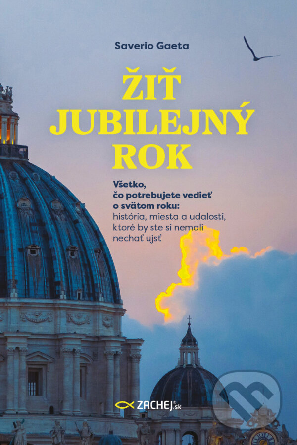 E-kniha: Žiť jubilejný rok (Saverio Gaeta). Zachej, 2025