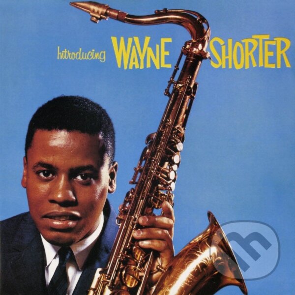 Kniha Wayne Shorter: Introducing Wayne Shorter LP