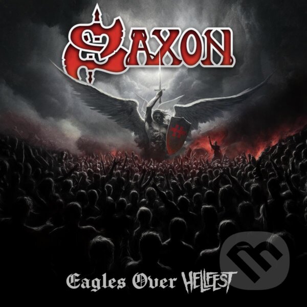 Kniha Saxon: Eagles Over Hellfest (Silver) LP