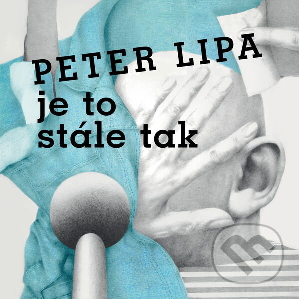Peter Lipa:  Je To Stale Tak LP - Peter Lipa