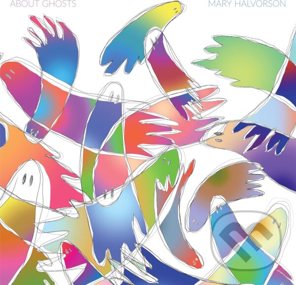 Levně Mary Halvorson: About Ghosts - Mary Halvorson