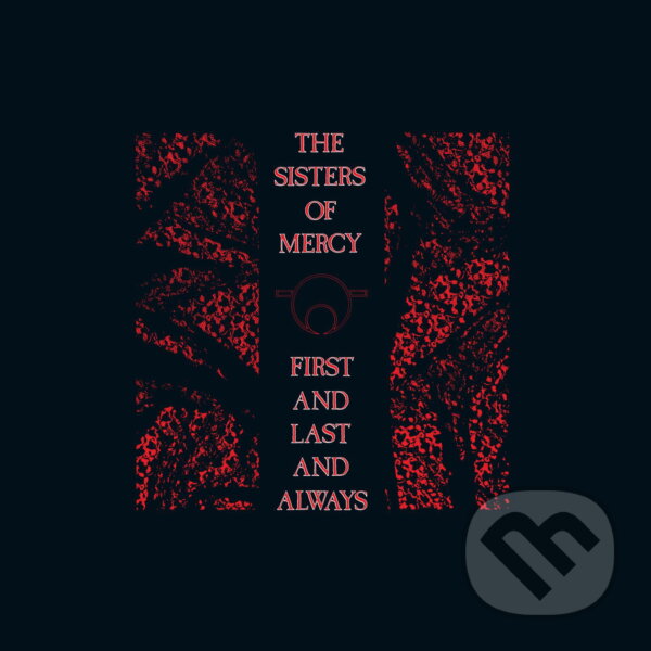 Sisters Of Mercy:  First And Last And Always ( Black & Red) LP