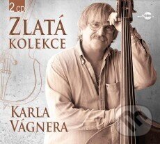 Kniha Karel Vágner: Zlatá kolekce