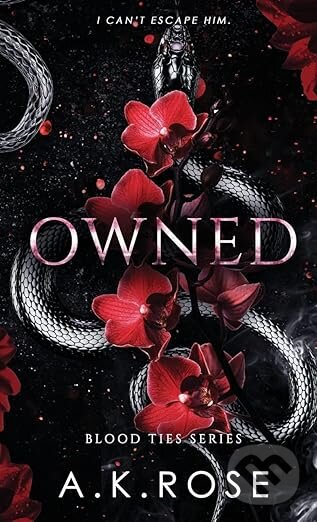 Levně Owned - A.K. Rose - kniha z kategorie Romantické