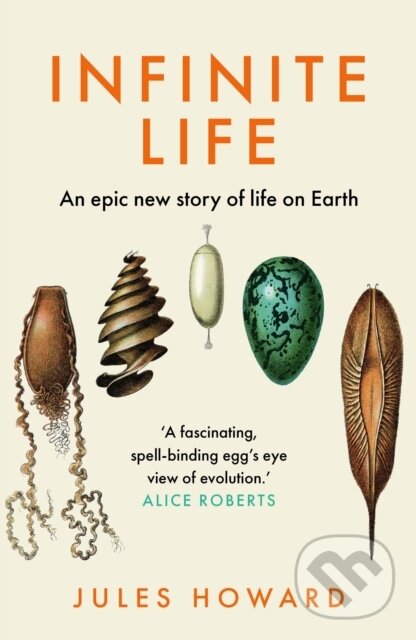Levně Infinite Life (An Epic New Story of Life On Earth) - kniha z kategorie Biológia