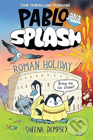 Kniha Pablo and Splash: Roman Holiday