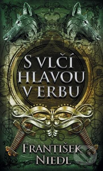 Levně S vlčí hlavou v erbu - František Niedl - kniha z kategorie Detektívky