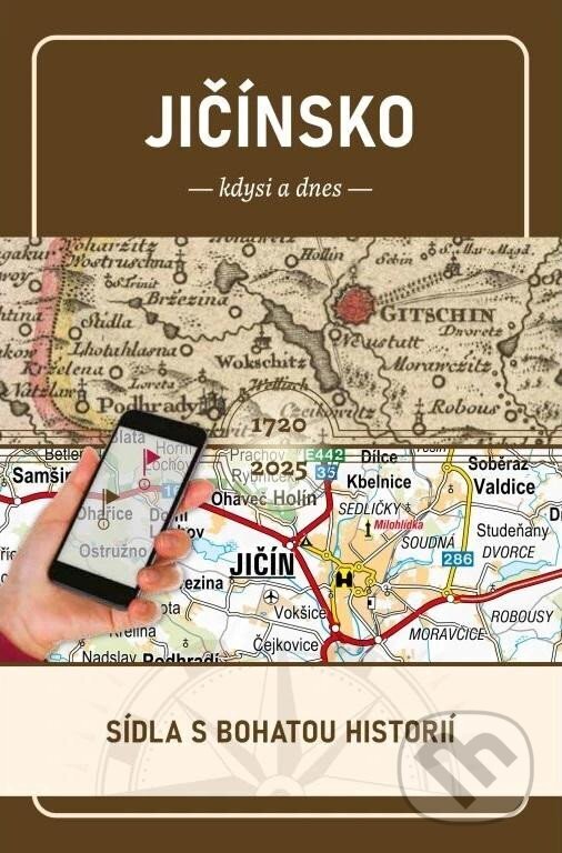 Levně Jičínsko (Sídla s bohatou histotrií) - kniha z kategorie Mapy Európy