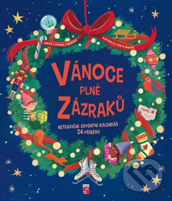 Levně Vánoce plné zázraků (Netradiční adventní kalendář 24 příběhů) - kniha z kategorie Beletria