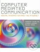 Kniha: Computer Mediated Communication (Crispin Thurlow). Sage Publications, 2004