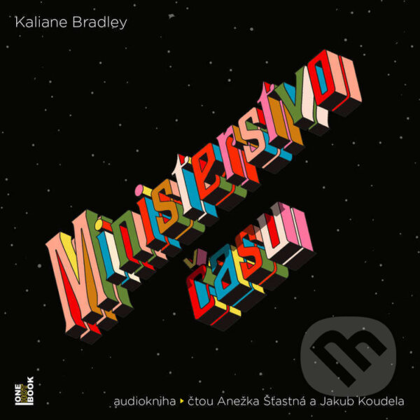 Audiokniha: Ministerstvo času (Kaliane Bradley). OneHotBook, 2025